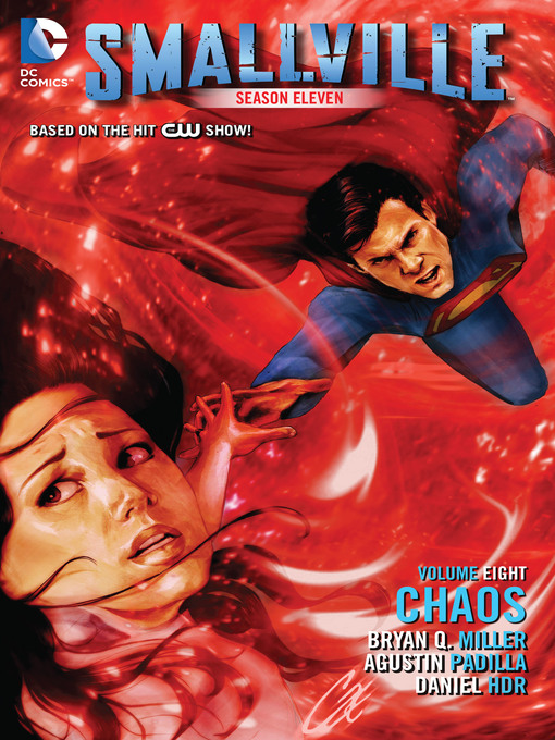 Title details for Smallville: Season 11 (2012), Volume 8 by Bryan Q. Miller - Available